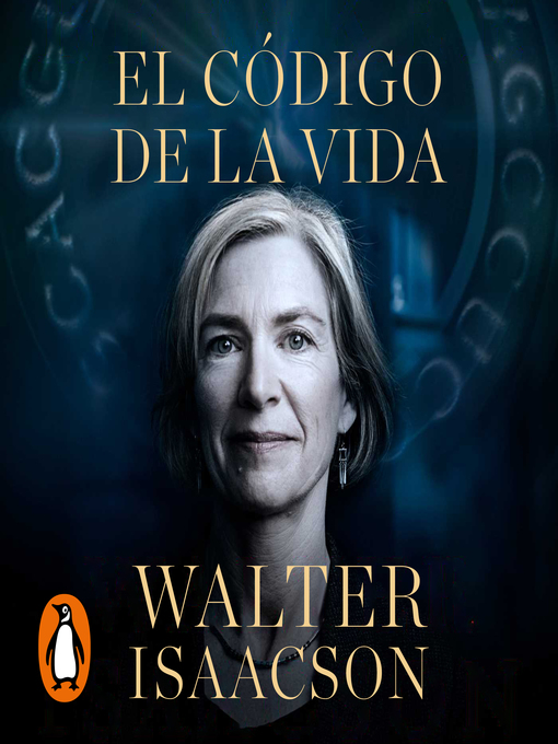 Title details for El código de la vida by Walter Isaacson - Available